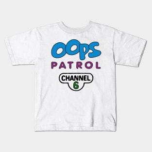 Oops Patrol Kids T-Shirt